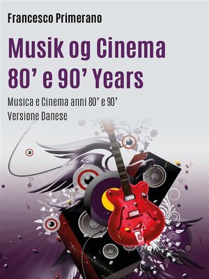 cover image of Musik og Cinema 80' e 90' Years